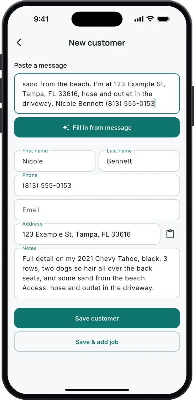 New customer: a pasted text asking for a full detail on a black 2021 3-row SUV with 3 rows, dog hair in the back seats and sand from the beach, the Fill in from message button, and what it filled in: Nicole Bennett, her phone, her Tampa address and the note with the hose and outlet in the driveway.