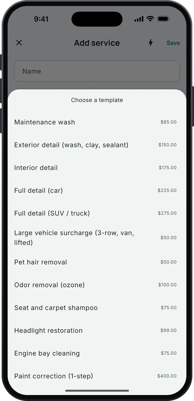 Choose a template: the detailing service list with starting prices. Maintenance wash $85.00, Exterior detail (wash, clay, sealant) $150.00, Interior detail $175.00, Full detail (car) $225.00, Full detail (SUV / truck) $275.00, Large vehicle surcharge (3-row, van, lifted) $50.00, Pet hair removal $50.00, Odor removal (ozone) $100.00, Seat and carpet shampoo $75.00, Headlight restoration $99.00, Engine bay cleaning $75.00, Paint correction (1-step) $400.00.