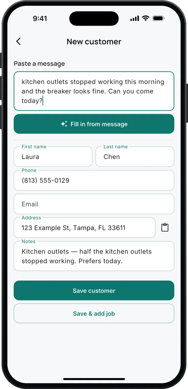 New customer: a pasted text saying half the kitchen outlets stopped working, the Fill in from message button, and what it filled in: the customer's name, phone, address and a note about the kitchen outlets.