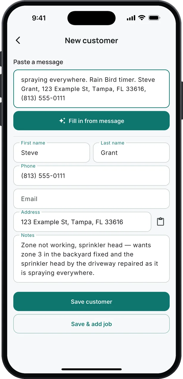 New customer: a pasted text about zone 3 not turning on and the sprinkler head by the driveway spraying everywhere, with a timer, the Fill in from message button, and what it filled in: Steve Grant, his phone, a Tampa address and the note about zone 3 and the head by the driveway.