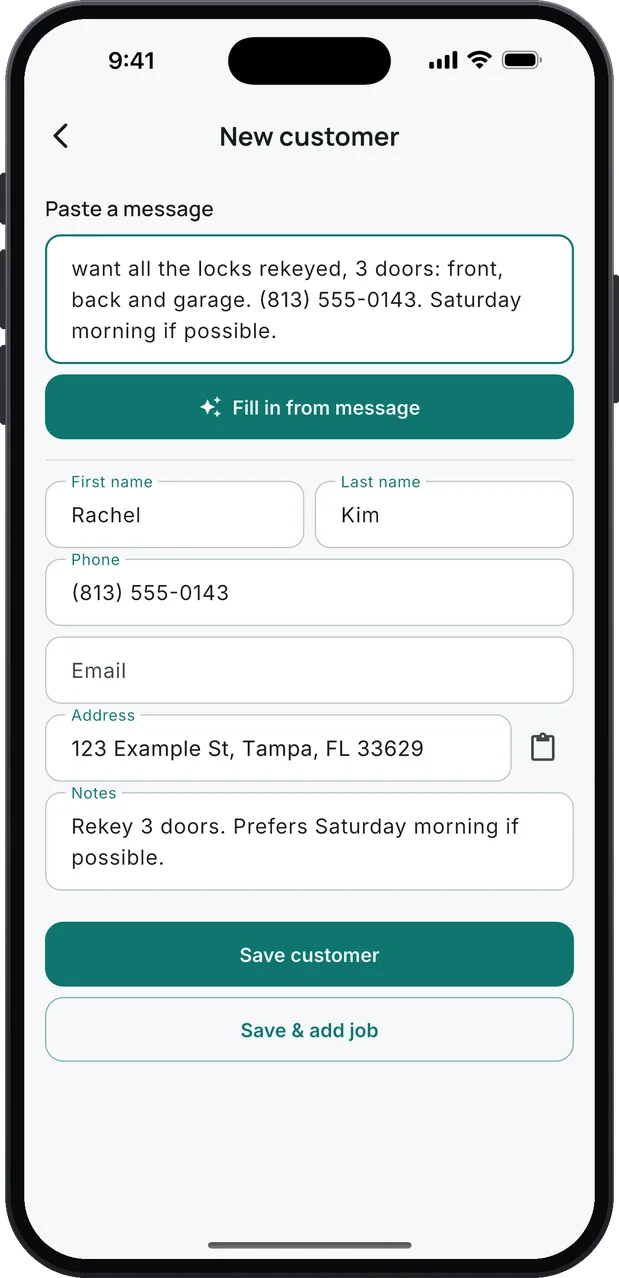 New customer: a pasted text asking to rekey the locks on 3 doors, front, back and garage, on Saturday morning, the Fill in from message button, and what it filled in: Rachel Kim, her phone, address and the note "Rekey 3 doors. Prefers Saturday morning if possible."