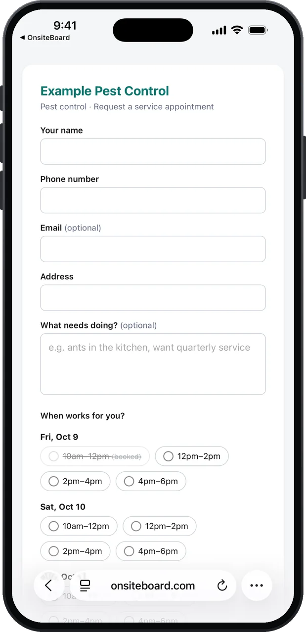 The customer's booking page for Example Pest Control in a phone browser: fields for name, phone, email (optional) and address, "What needs doing?" with the example "ants in the kitchen, want quarterly service", and arrival windows for the next days, one of them booked and crossed out.