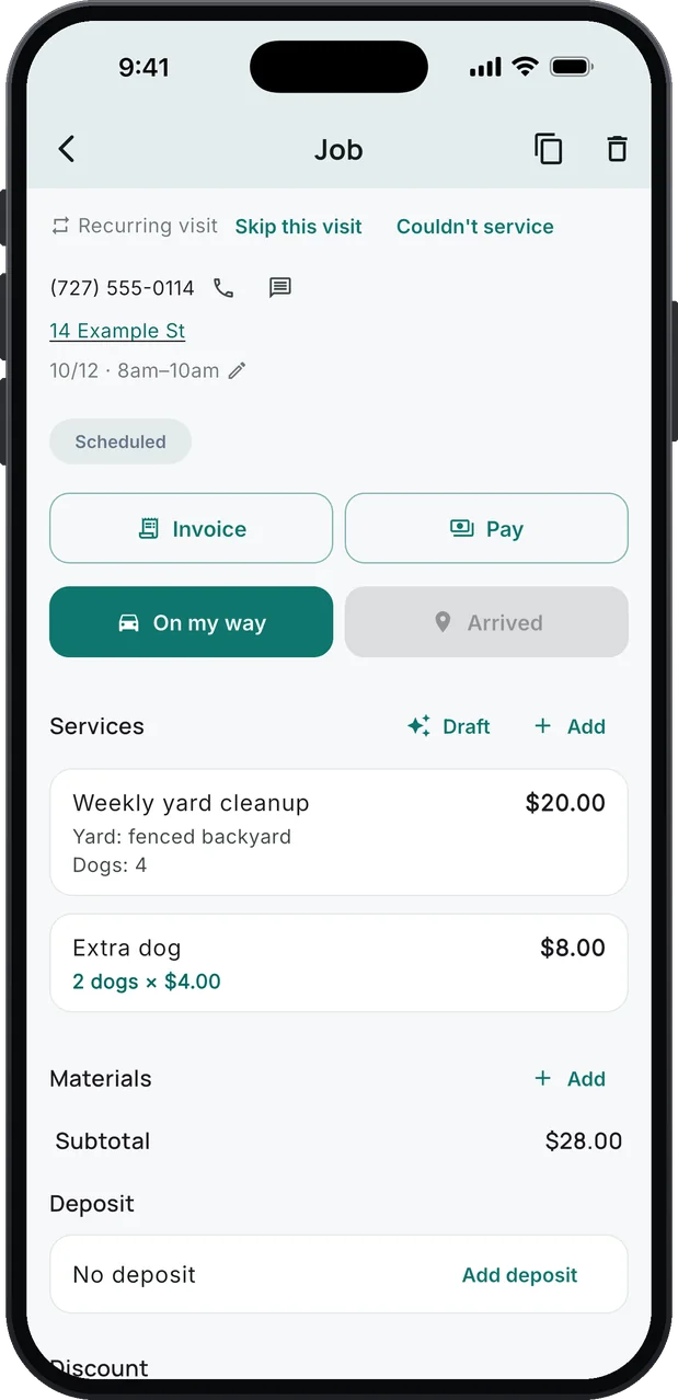 A job's services: Weekly yard cleanup, $20.00, with Yard: fenced backyard and Dogs: 4 below it, and Extra dog at 2 dogs × $4.00, $8.00; a subtotal of $28.00.