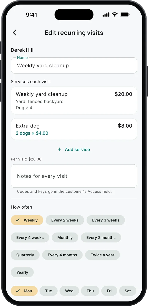 Recurring visits for a second demo customer: Weekly yard cleanup $20.00 and Extra dog, 2 dogs × $4.00, Per visit: $28.00, and How often set to Weekly with Monday picked.