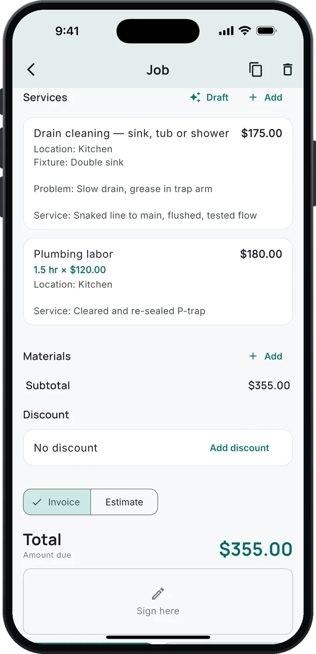 A job's services: Drain cleaning — sink, tub or shower, $175.00, and Plumbing labor at 1.5 hr × $120.00, $180.00, with Location, Fixture, Problem and Service below them, and a total of $355.00.