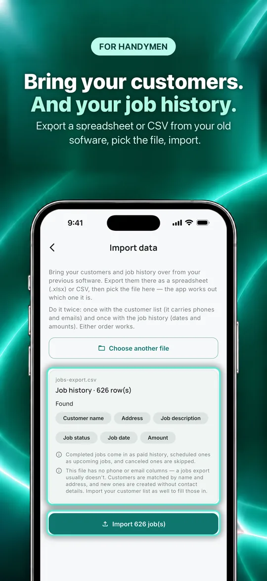 App Store screenshot: Bring your customers. And your job history. Export a spreadsheet or CSV from your old software, pick the file, import.