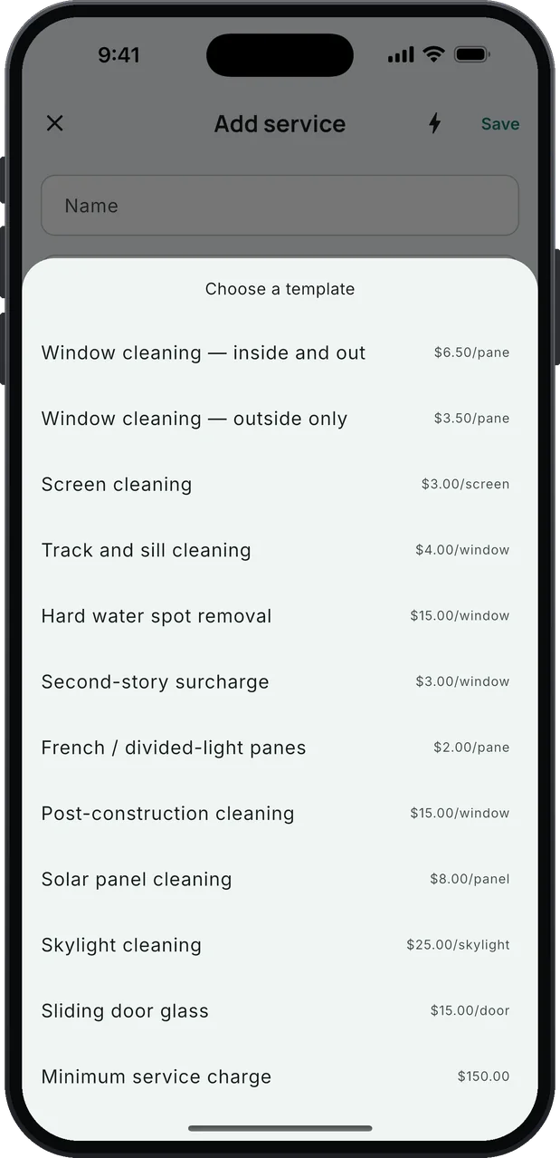 Choose a template: the window cleaning service list with starting prices. Window cleaning — inside and out $6.50/pane, outside only $3.50/pane, Screen cleaning $3.00/screen, Track and sill cleaning $4.00/window, Hard water spot removal $15.00/window, Second-story surcharge $3.00/window, French / divided-light panes $2.00/pane, Post-construction cleaning $15.00/window, Solar panel cleaning $8.00/panel, Skylight cleaning $25.00/skylight, Sliding door glass $15.00/door, Minimum service charge $150.00.